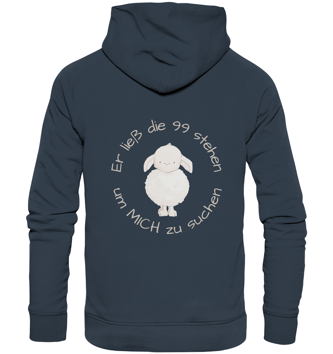 Er ließ die 99 stehen - Organic Basic Hoodie - wertvoll und geliebt