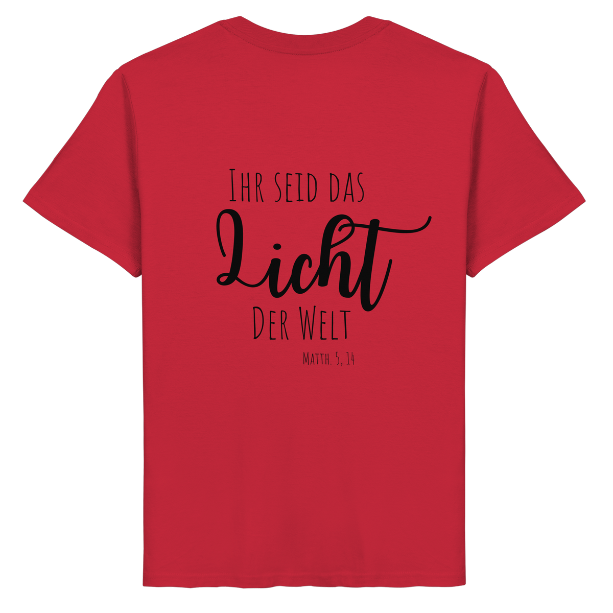 Licht der Welt - Organic Basic Shirt