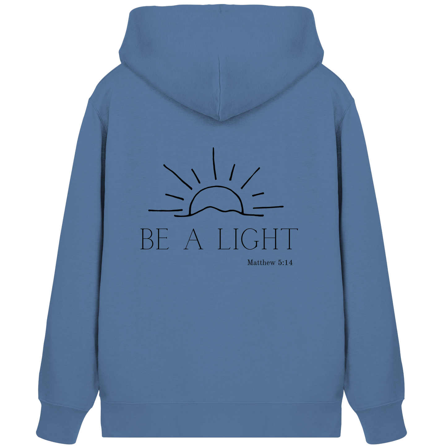 Be a light - Organic Zipper - wertvoll und geliebt