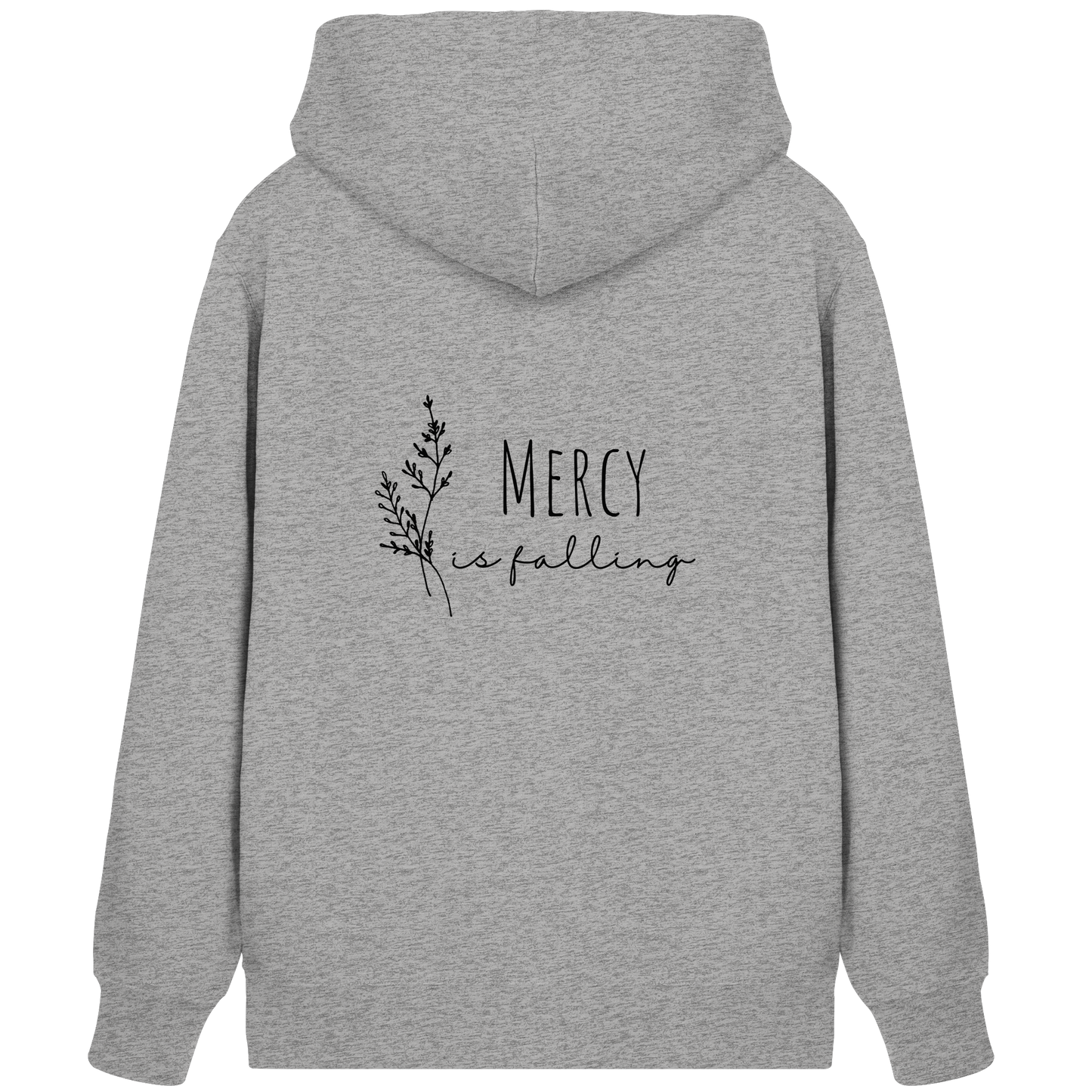 Mercy is falling - Organic Zipper - wertvoll und geliebt