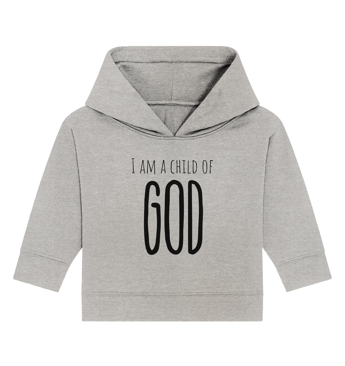I am a child of God - Baby Organic Hoodie - wertvoll und geliebt