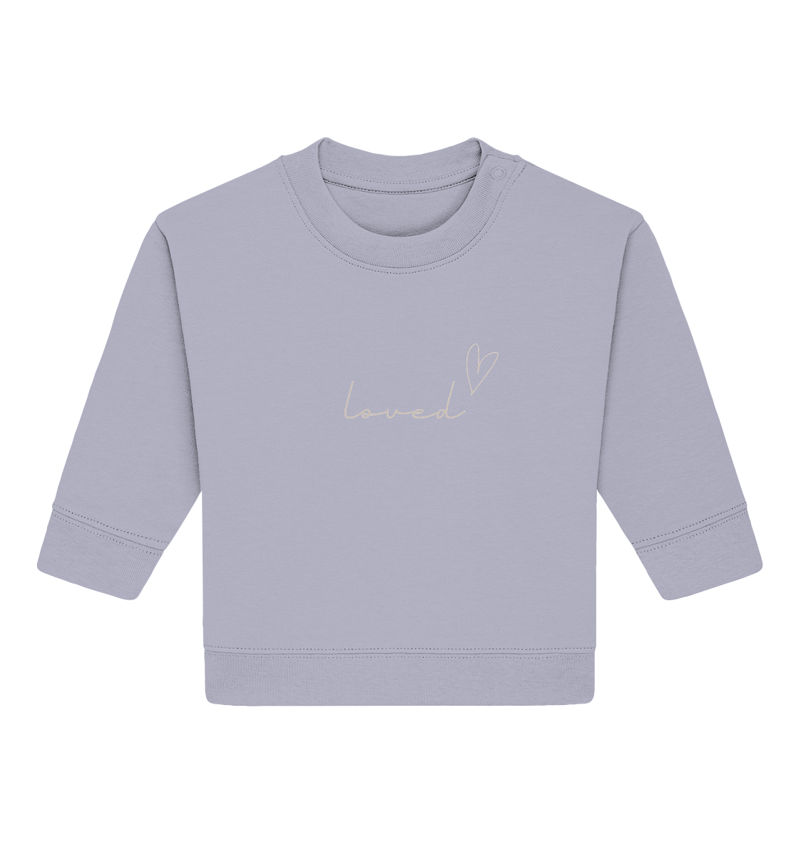 loved - Baby Organic Sweatshirt - wertvoll und geliebt