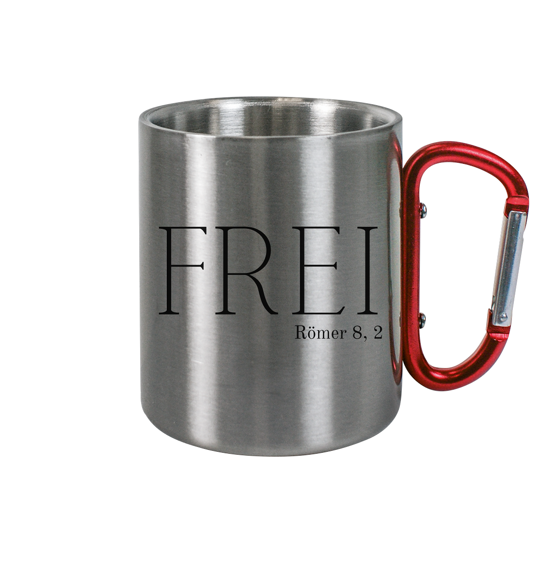 FREI - Edelstahl Tasse - wertvoll und geliebt