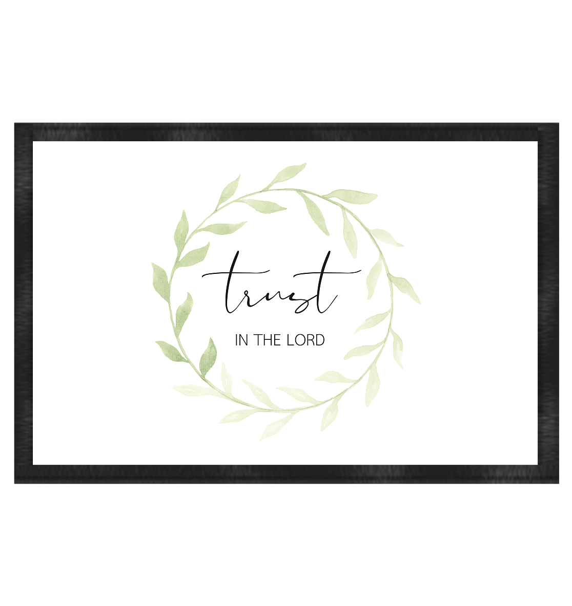 trust - Fußmatte 60x40cm - wertvoll und geliebt