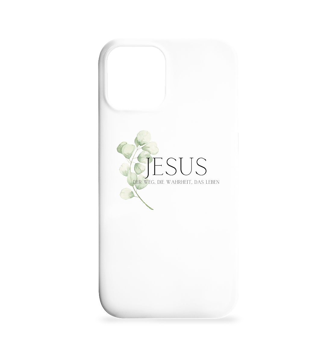 Jesus - der Weg, die Wahrheit, das Leben - Iphone 12 / 12 Pro Handyhülle - wertvoll und geliebt