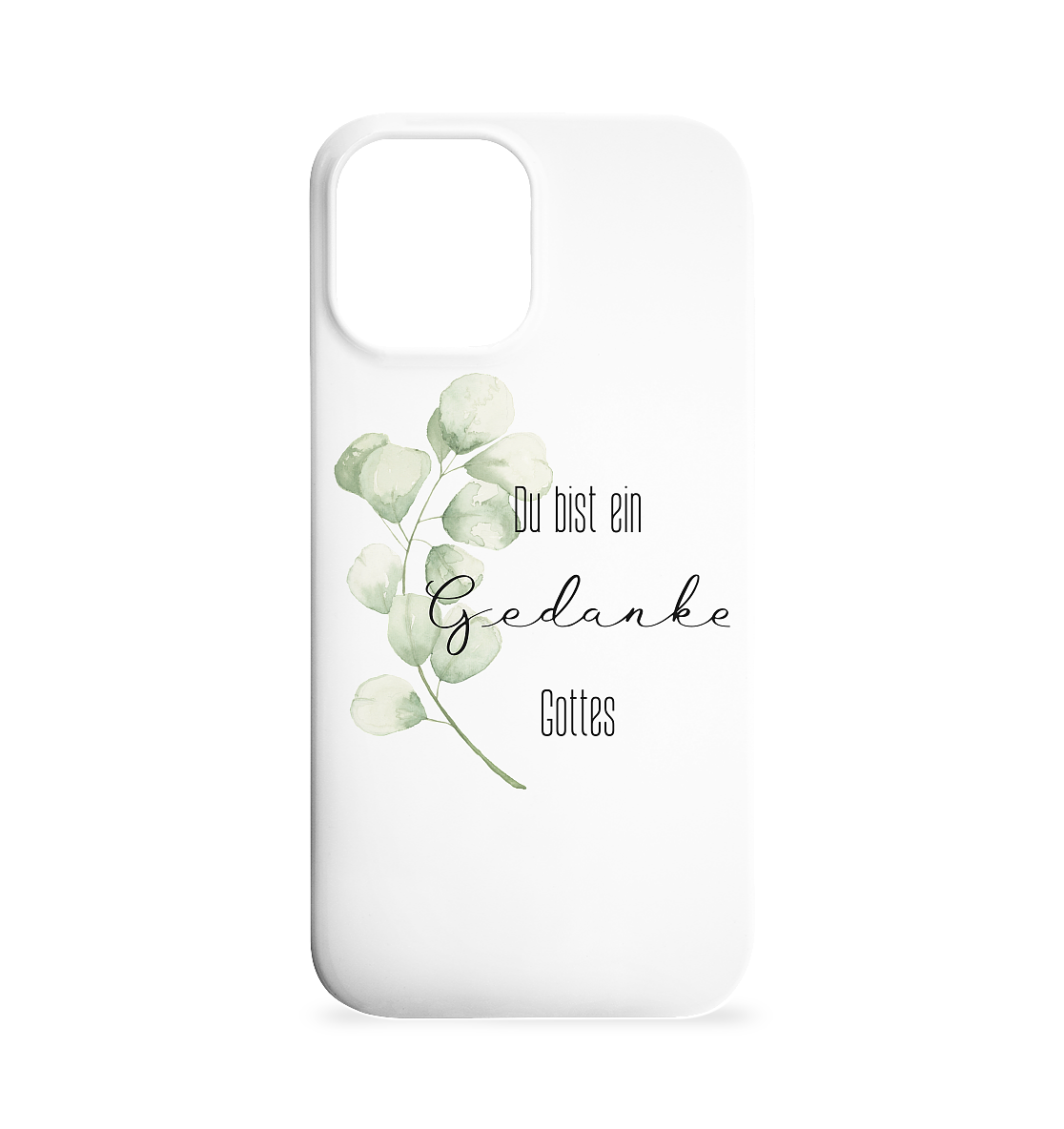 Du bist ein Gedanke Gottes - Iphone 12 Max Handyhülle - wertvoll und geliebt