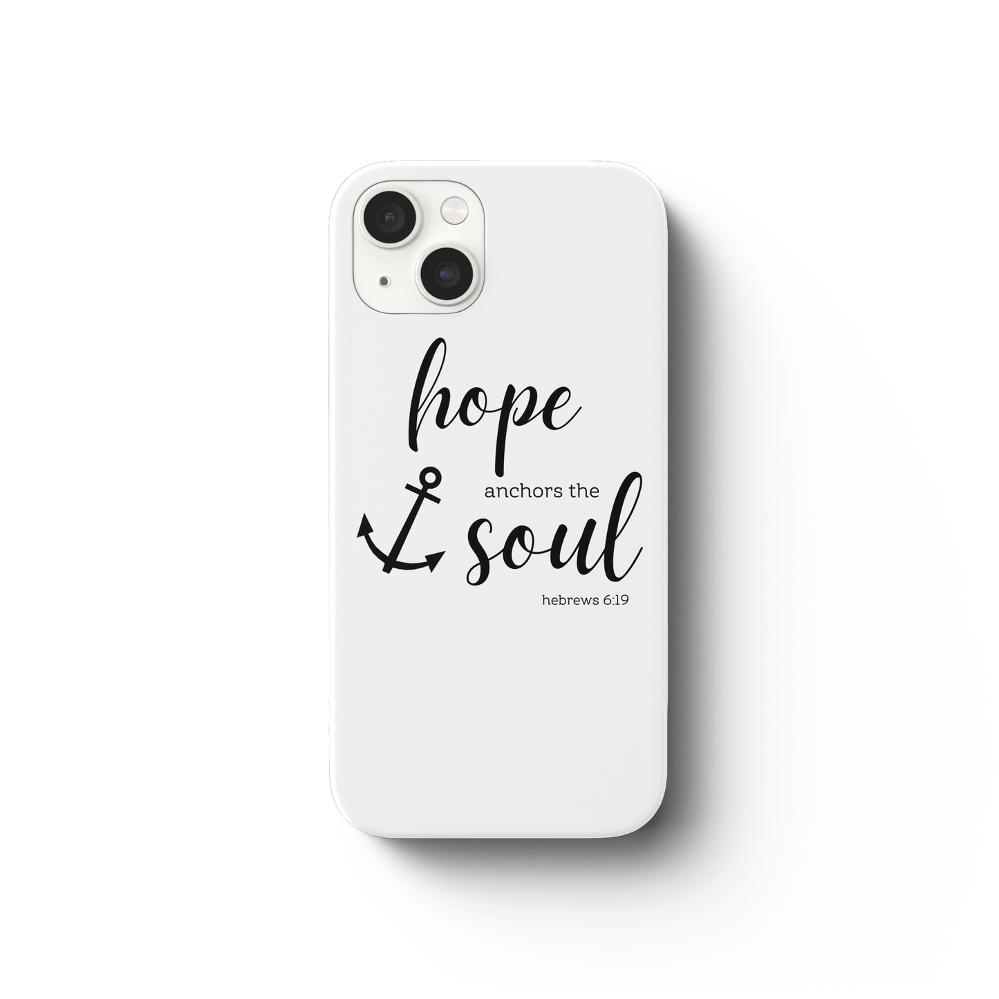 hope anchors the soul - iPhone 13 Handyhülle - wertvoll und geliebt