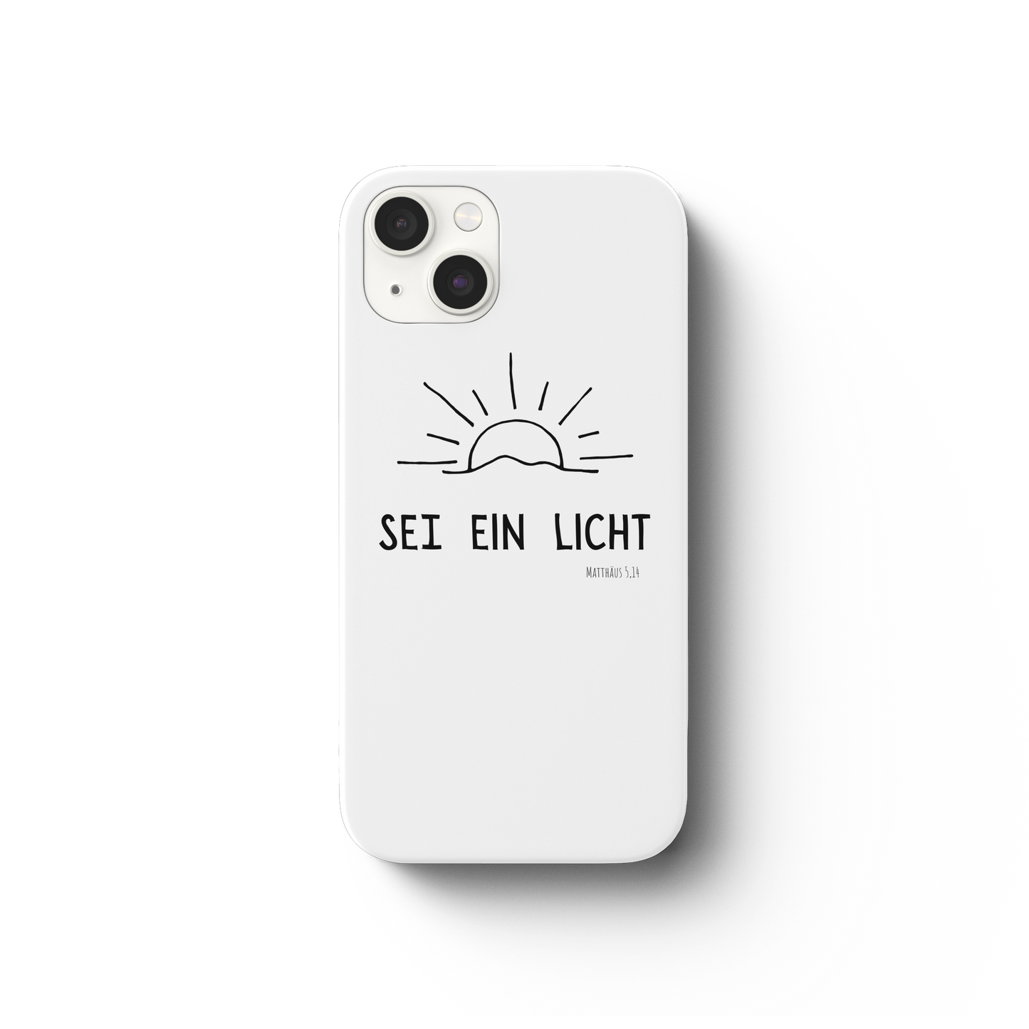 Sei ein Licht - iPhone 13 Handyhülle - wertvoll und geliebt