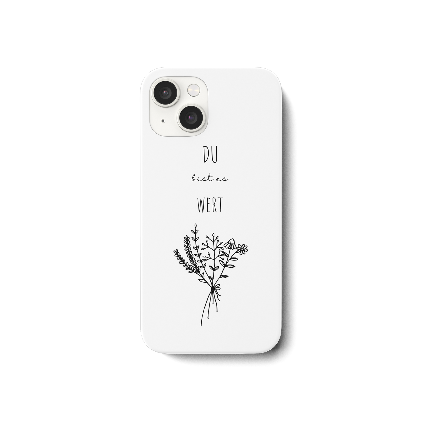 Du bist es wert - iPhone 15 Handyhülle - wertvoll und geliebt