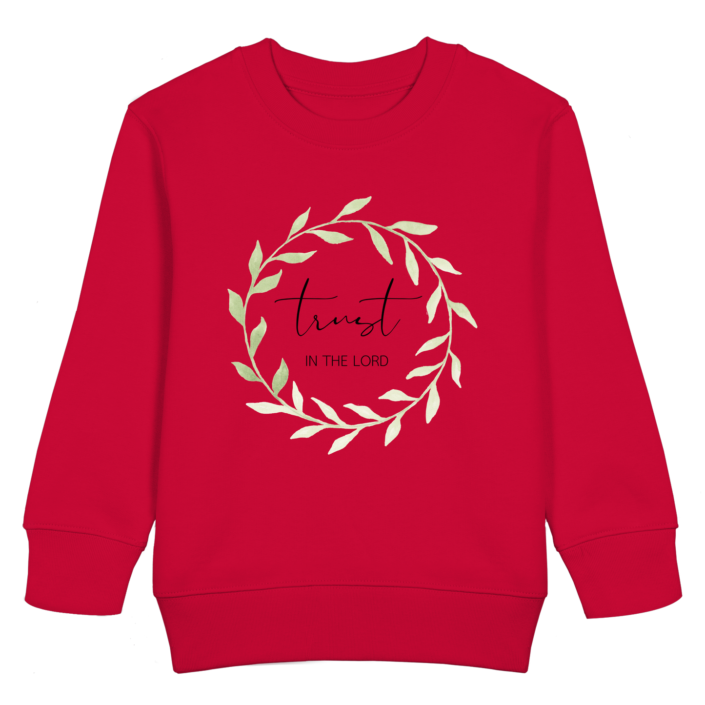 trust in the lord - Kids Basic Sweatshirt - wertvoll und geliebt
