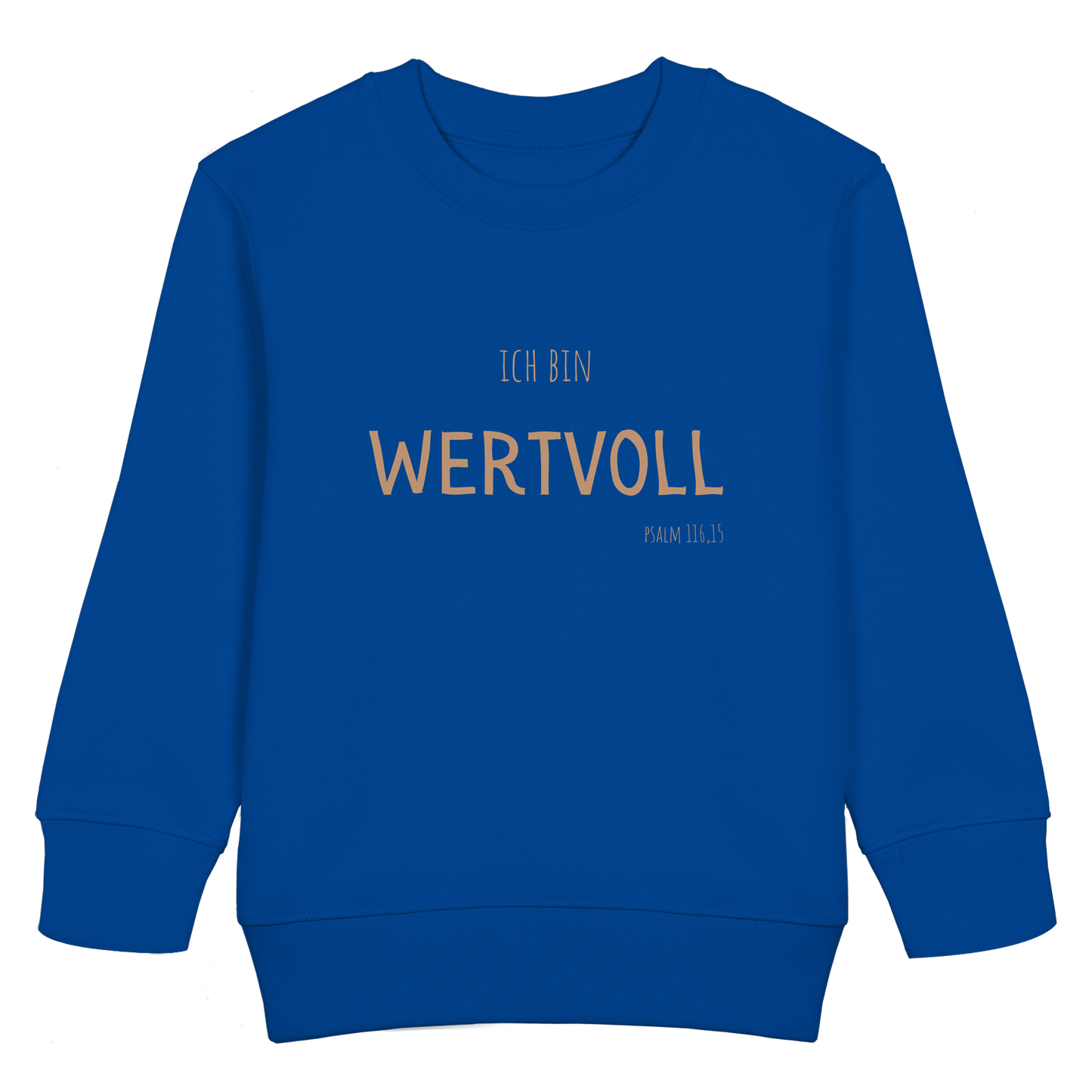 Wertvoll - Kids Basic Sweatshirt - wertvoll und geliebt