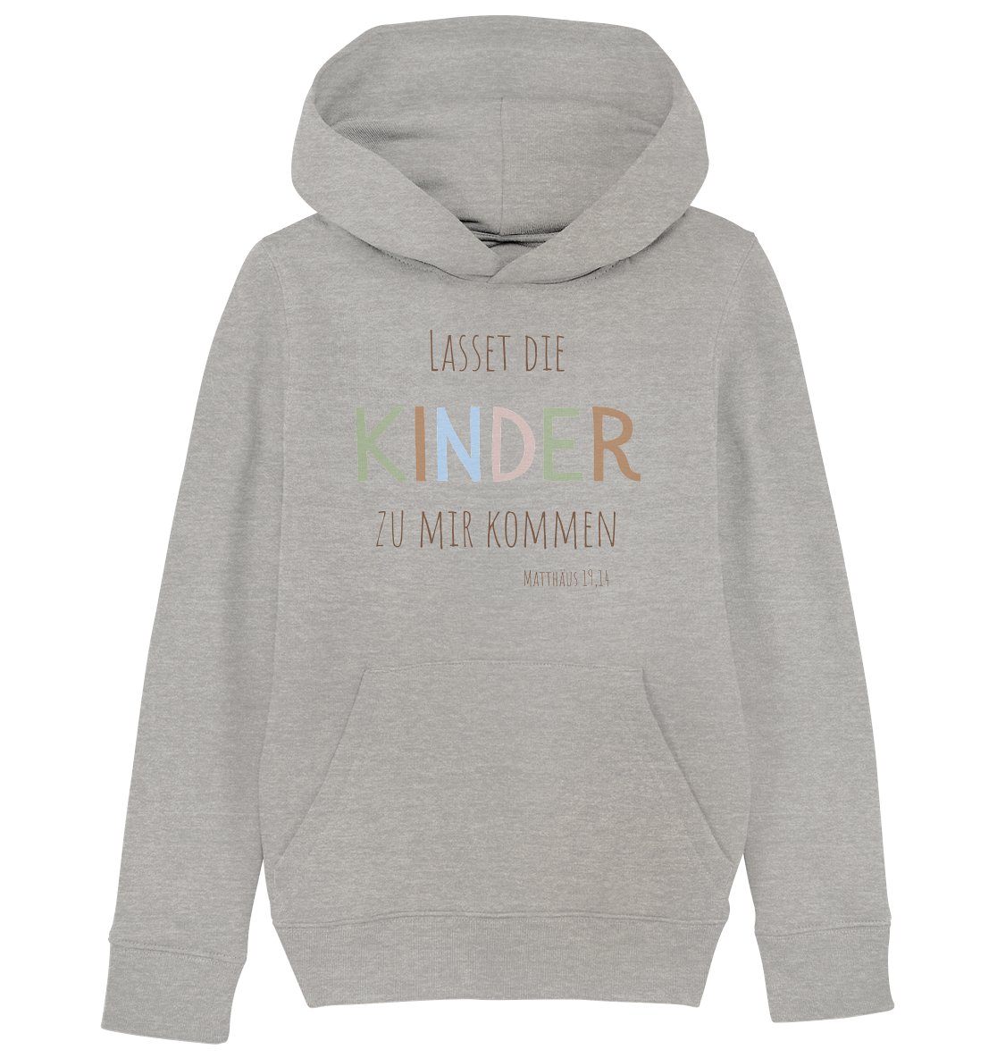 Lasset die Kinder zu mir kommen - Kids Organic Hoodie - wertvoll und geliebt
