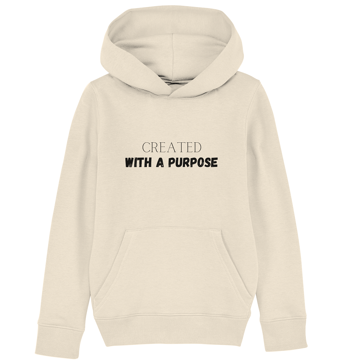 Created with a purpose - Kids Organic Hoodie - wertvoll und geliebt