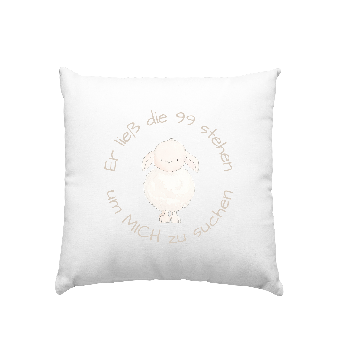 Er ließ die 99 stehen - Kissen 40x40cm - wertvoll und geliebt