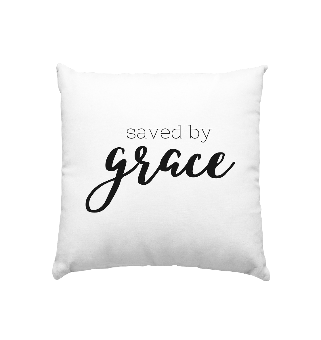 Saved by grace - Kissen 40x40cm - wertvoll und geliebt