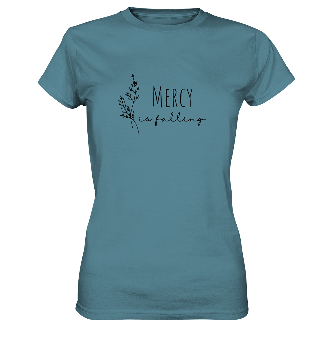 mercy is falling - Ladies Premium Shirt - wertvoll und geliebt