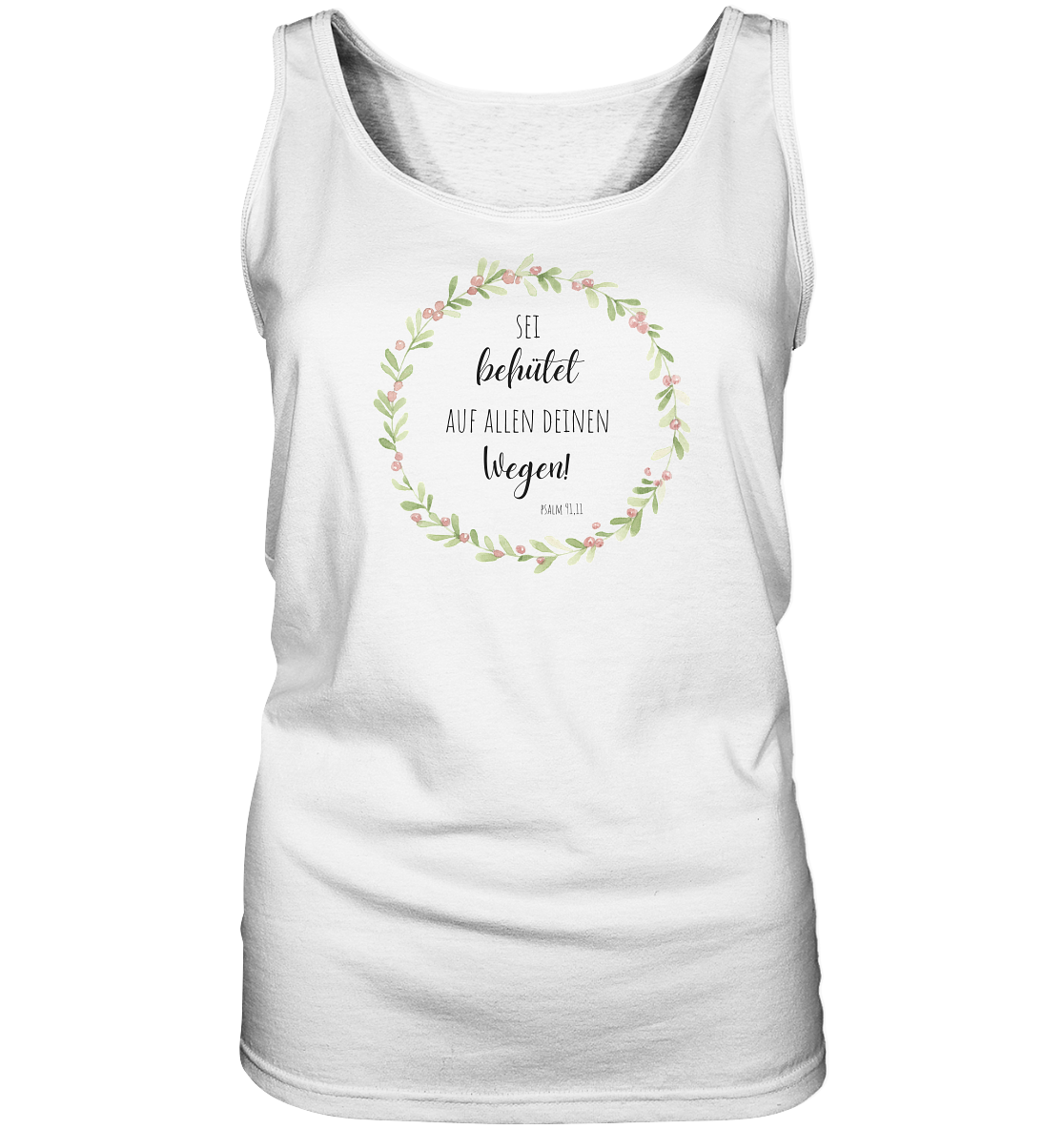 Sei behütet - Ladies Tank-Top - wertvoll und geliebt