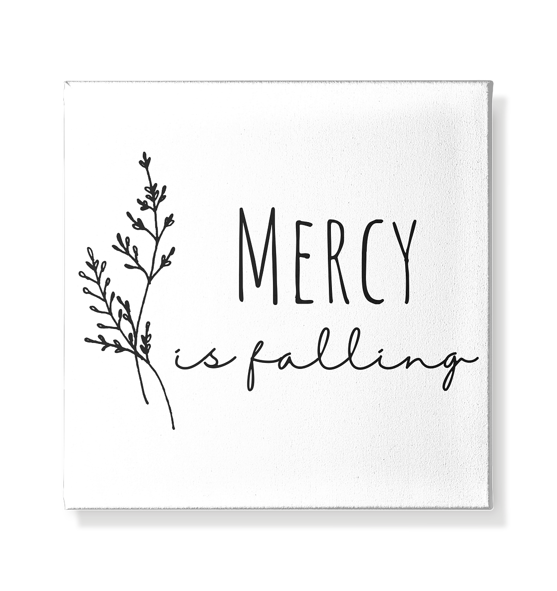 mercy is falling - Leinwand 20x20cm - wertvoll und geliebt
