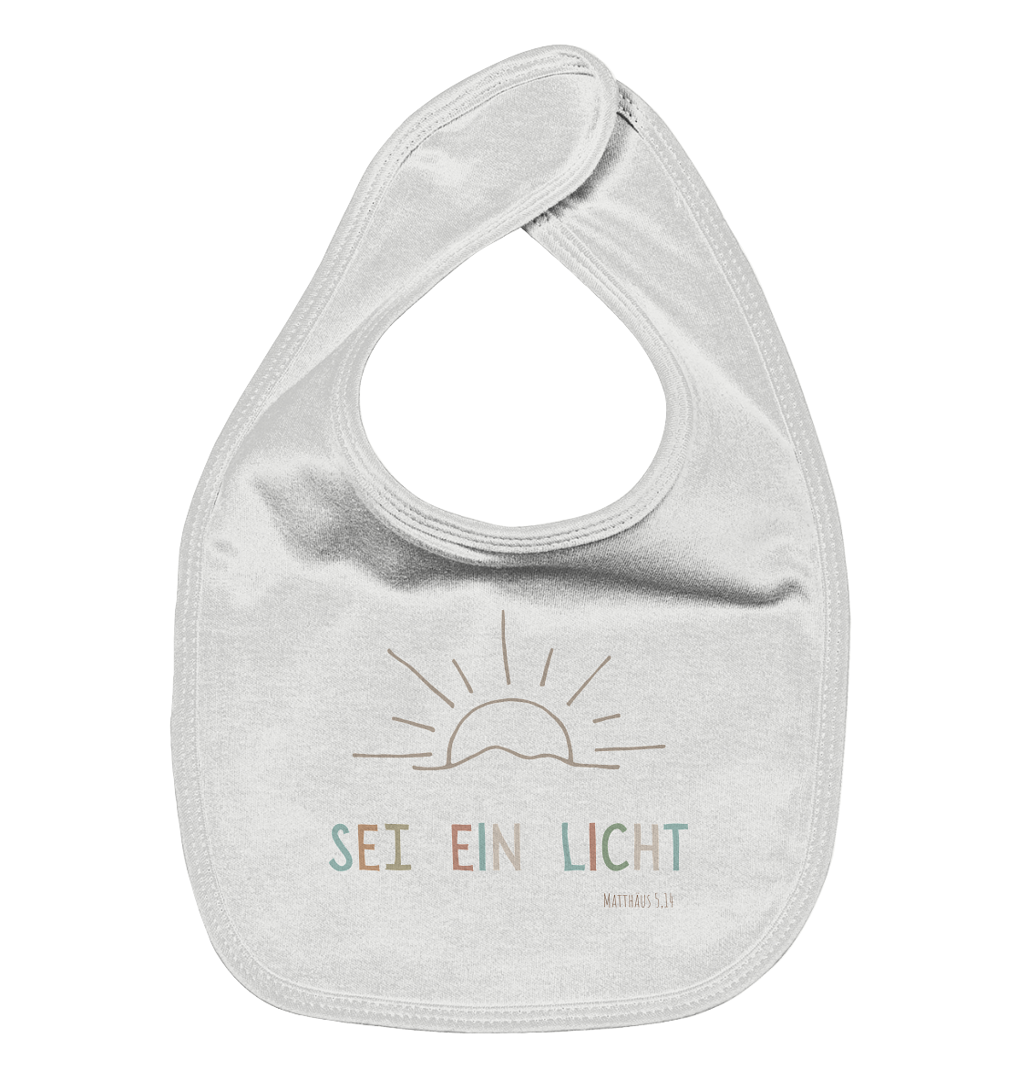 Sei ein Licht - Organic Baby-Lätzchen - wertvoll und geliebt