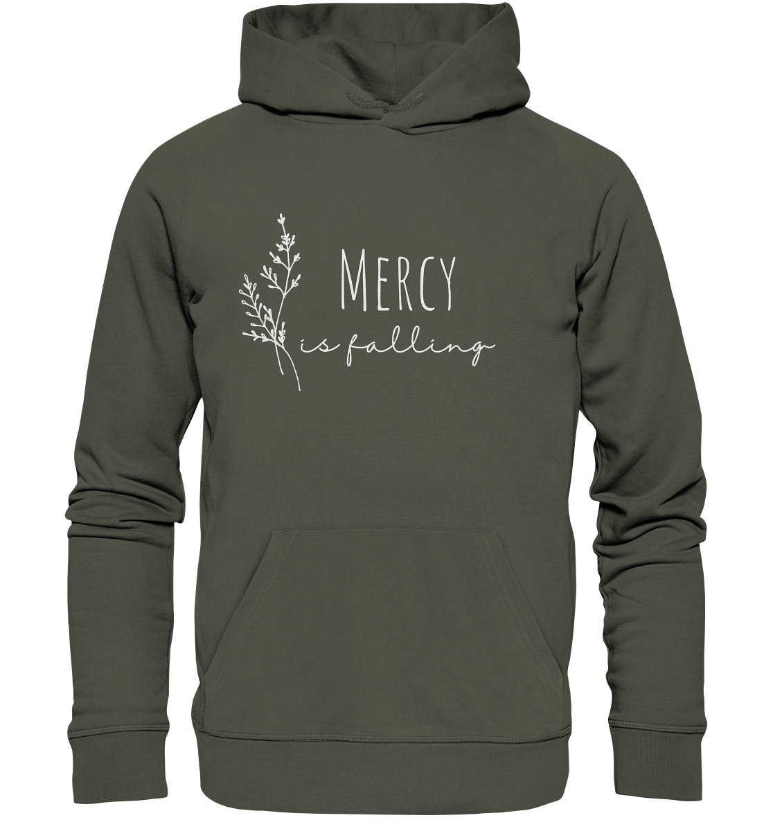 Mercy is falling - Organic Basic Hoodie - wertvoll und geliebt