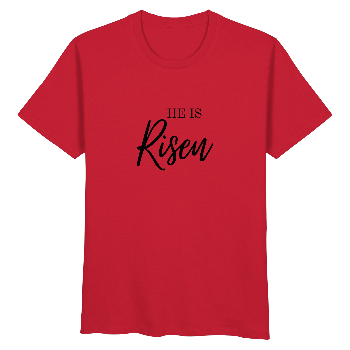 He is Risen - Organic Basic Shirt - wertvoll und geliebt