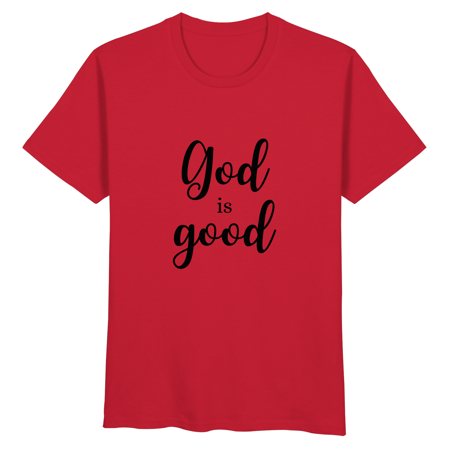 God is good - Organic Basic Shirt - wertvoll und geliebt