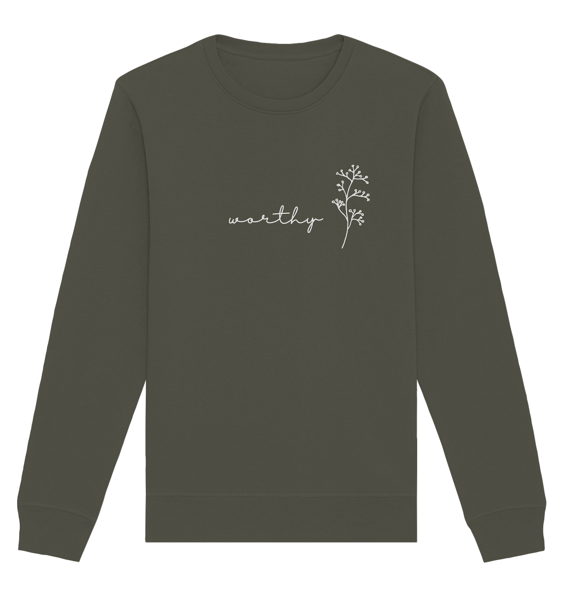 Worthy - Organic Basic Unisex Sweatshirt - wertvoll und geliebt