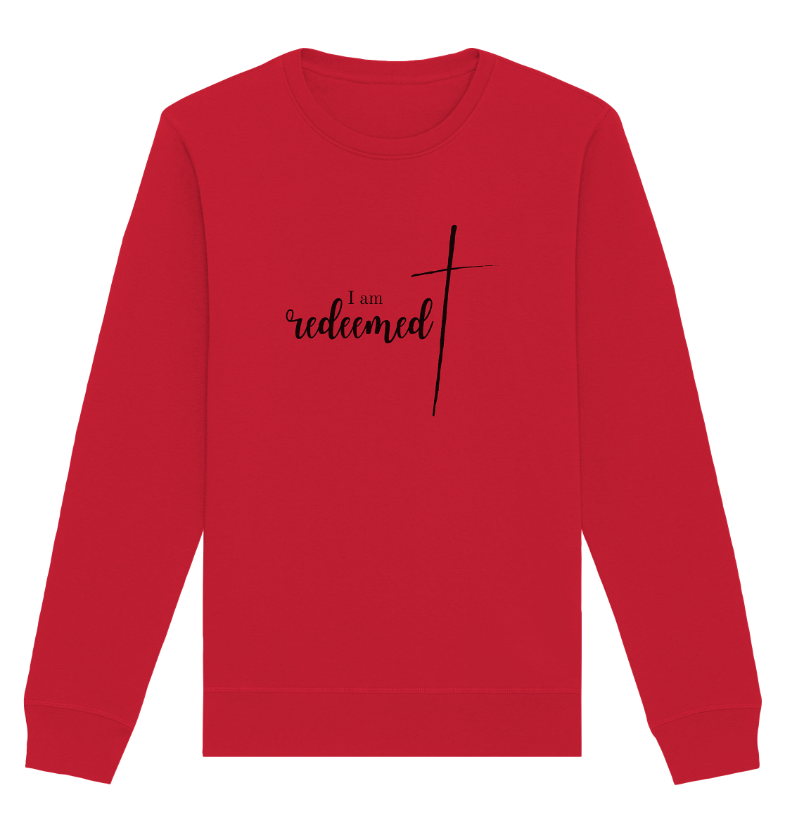 I am redeemed H - Organic Basic Unisex Sweatshirt - wertvoll und geliebt