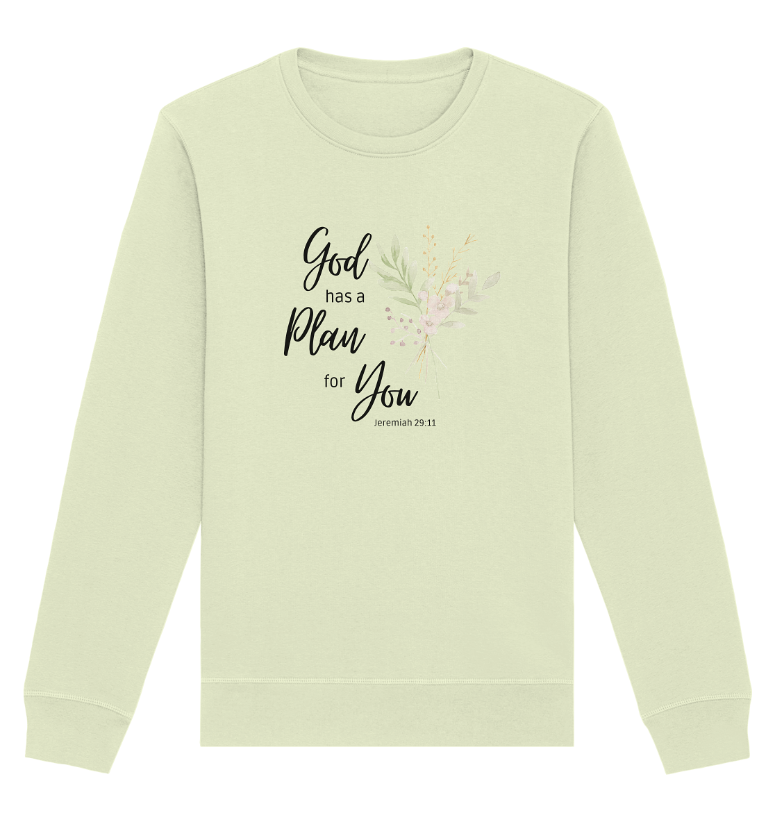 Jeremiah 29:11 - Organic Basic Unisex Sweatshirt - wertvoll und geliebt