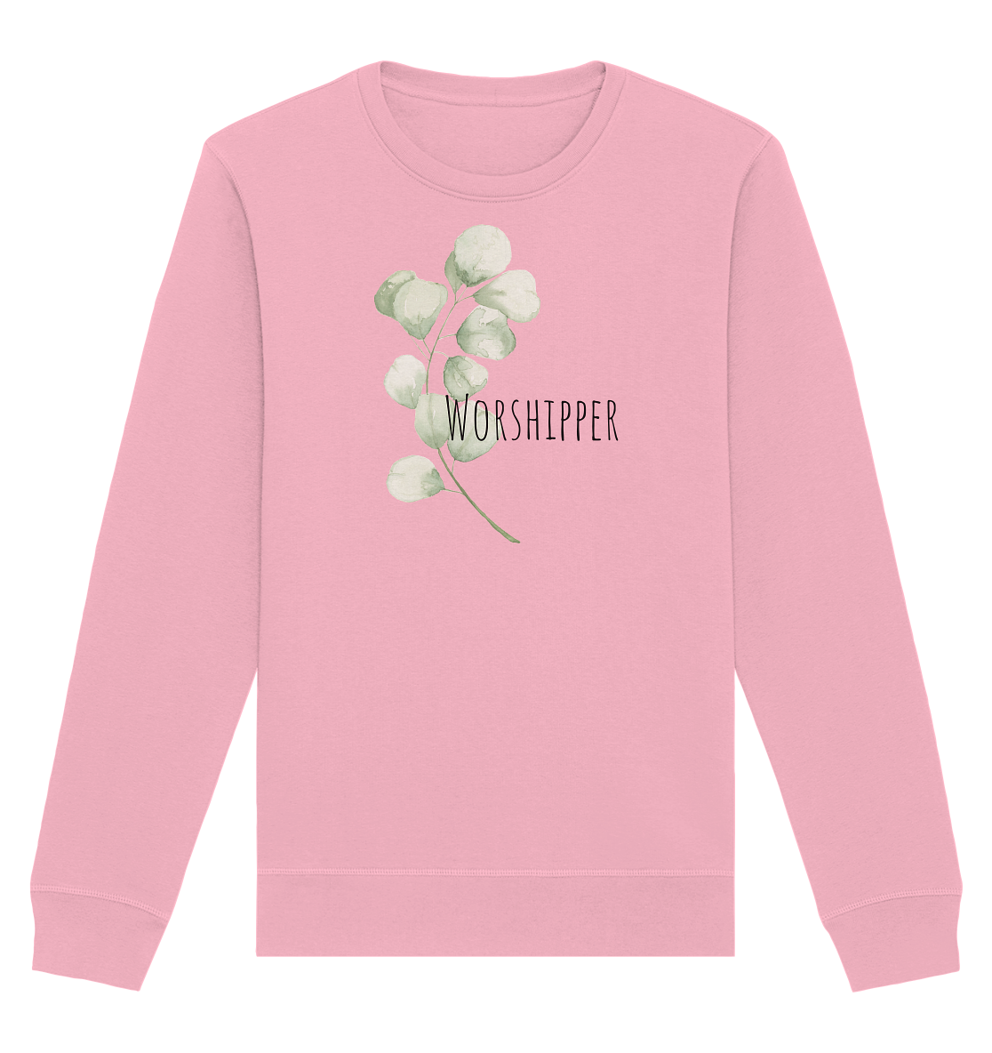 Worshipper - Organic Basic Unisex Sweatshirt - wertvoll und geliebt