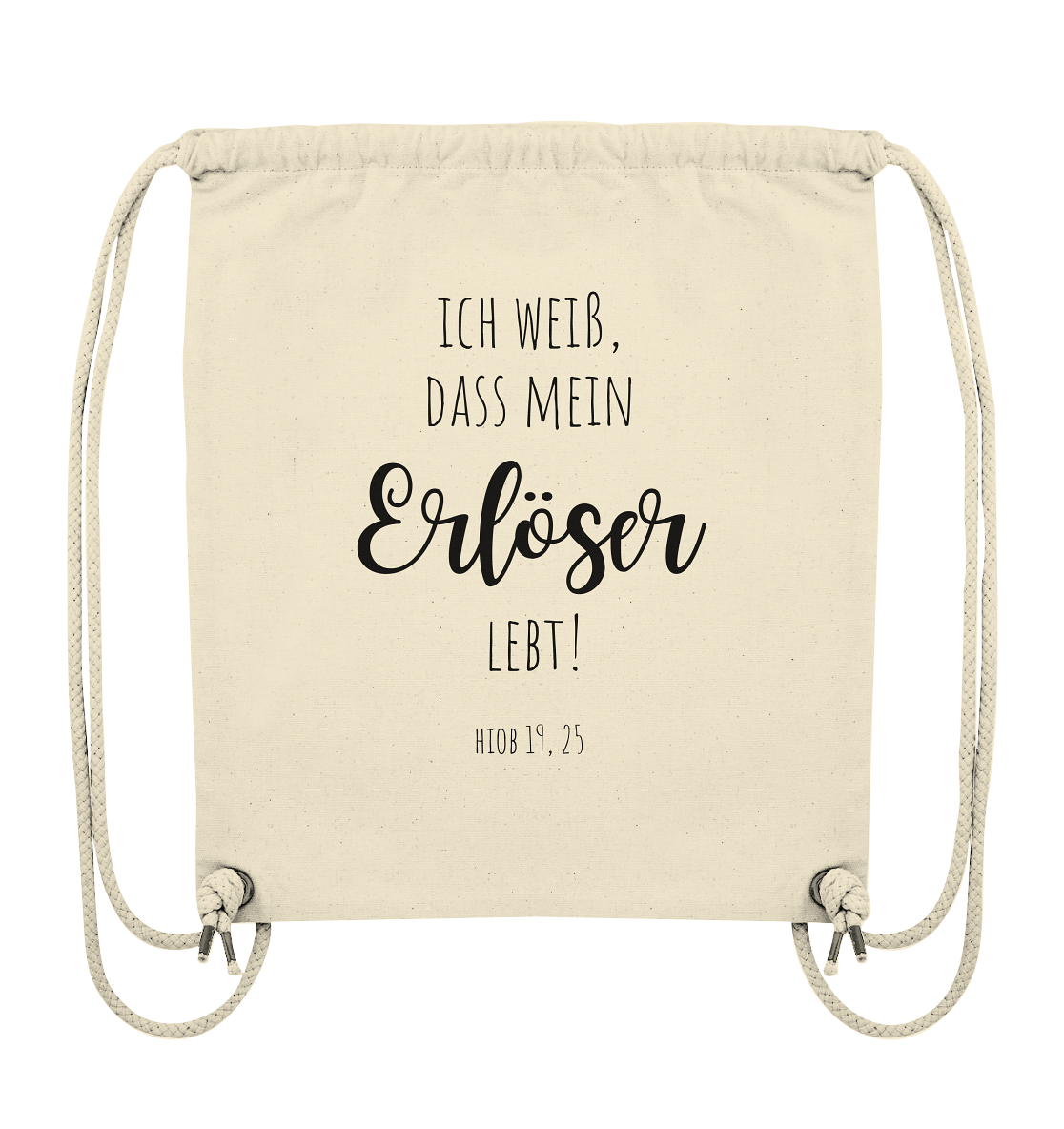 Ich weiß, dass mein Erlöser lebt - Organic Gym-Bag - wertvoll und geliebt