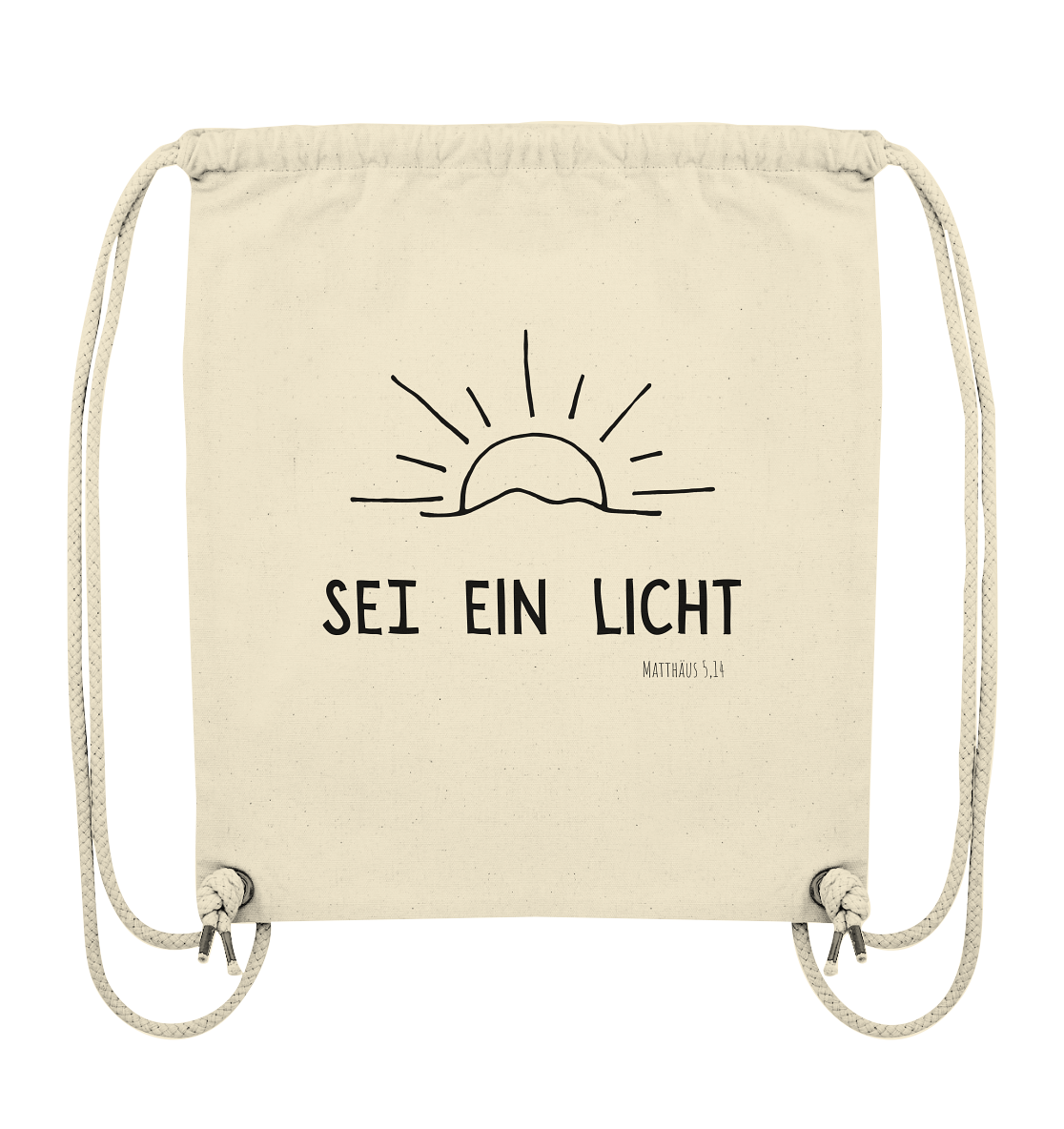 Sei ein Licht - Organic Gym-Bag - wertvoll und geliebt