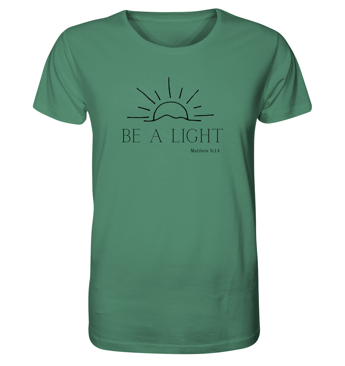 Be a light - Organic Shirt - wertvoll und geliebt