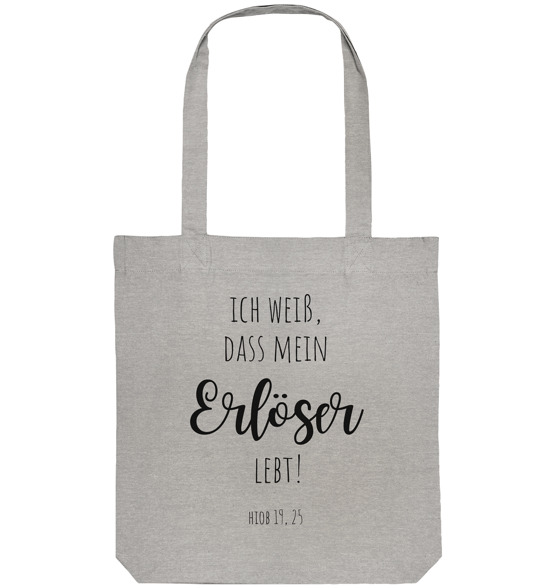 Ich weiß, dass mein Erlöser lebt - Organic Tote-Bag - wertvoll und geliebt