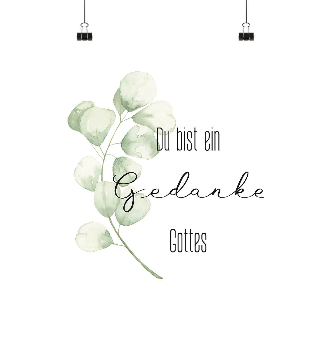 Du bist ein Gedanke Gottes - Poster 30x30 - wertvoll und geliebt