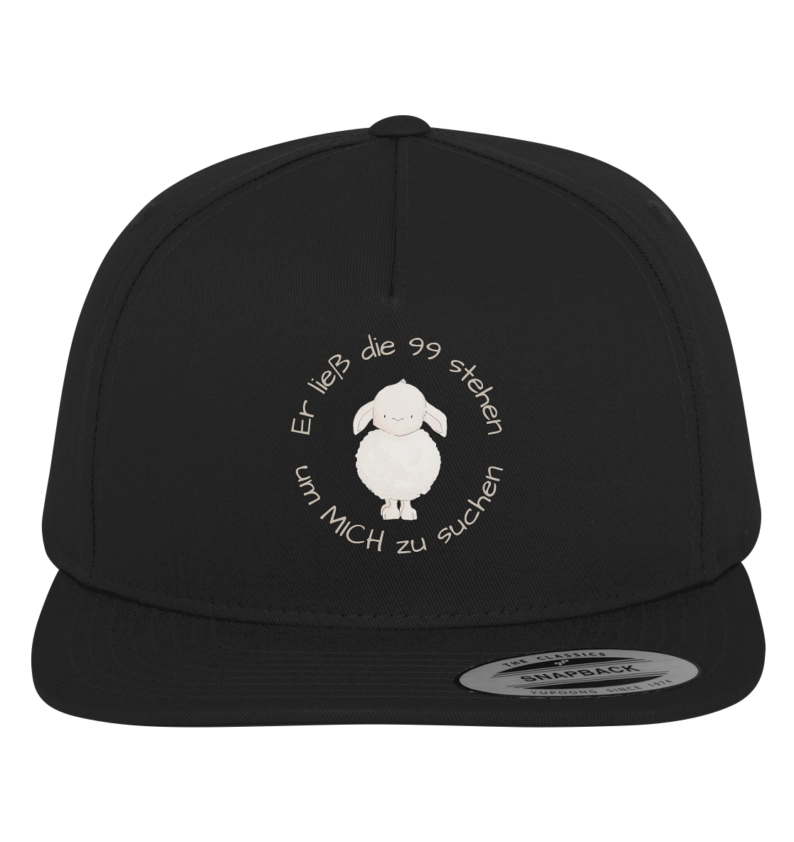 Er ließ die 99 stehen um Mich zu suchen - Premium Snapback - wertvoll und geliebt