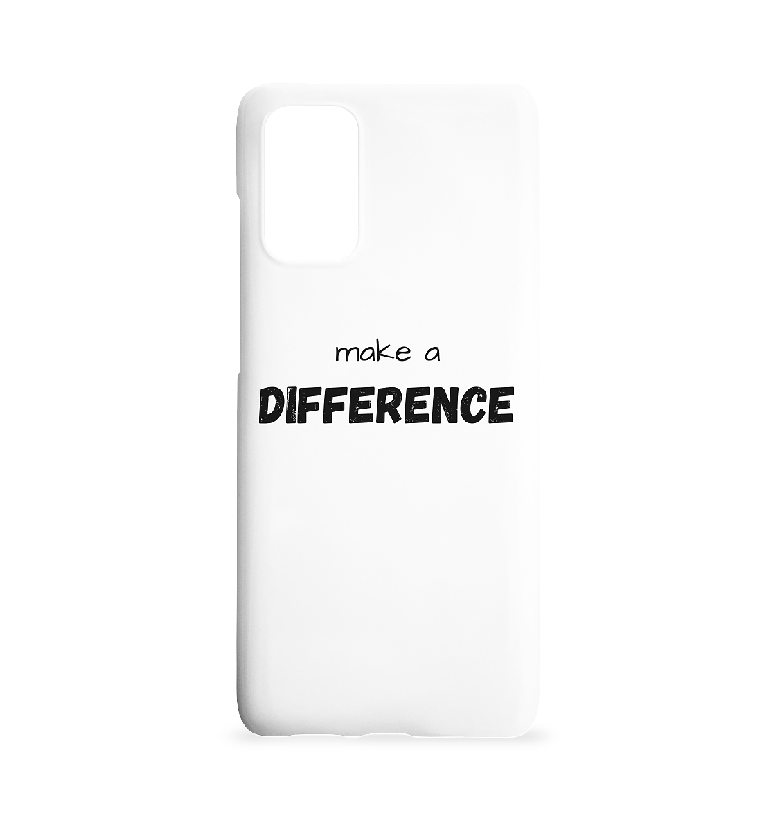 make a difference - Samsung Galaxy S20+ Handyhülle - wertvoll und geliebt