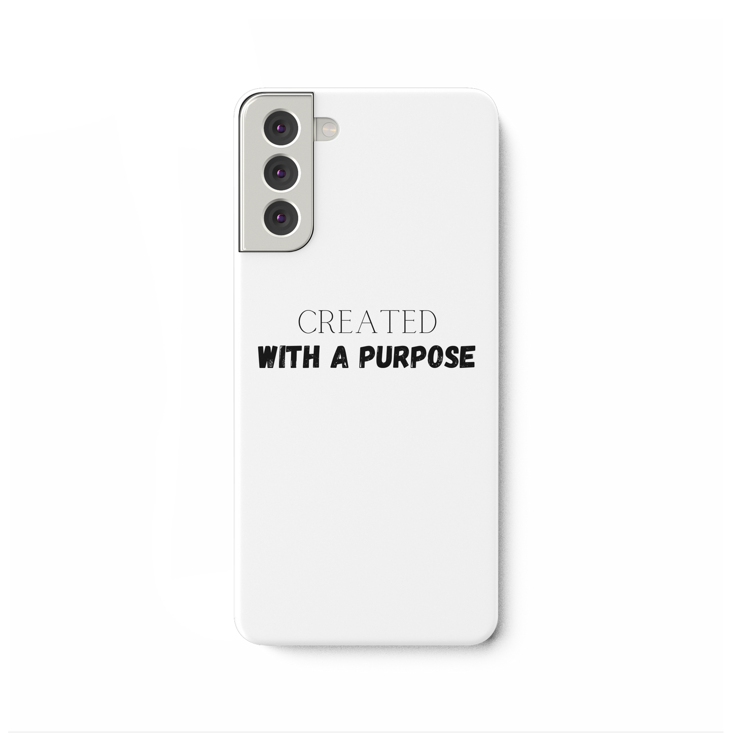 Created with a purpose - Samsung Galaxy S21 Plus Handyhülle - wertvoll und geliebt