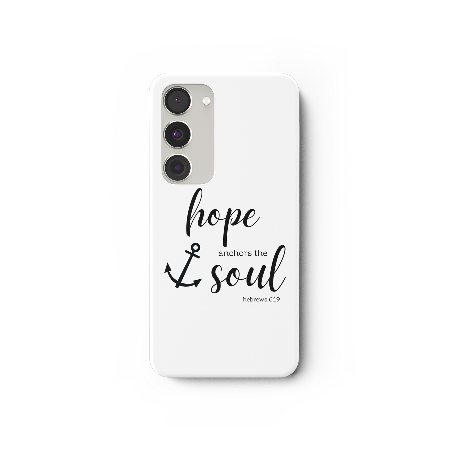hope anchors the soul - Samsung Galaxy S23 Handyhülle - wertvoll und geliebt