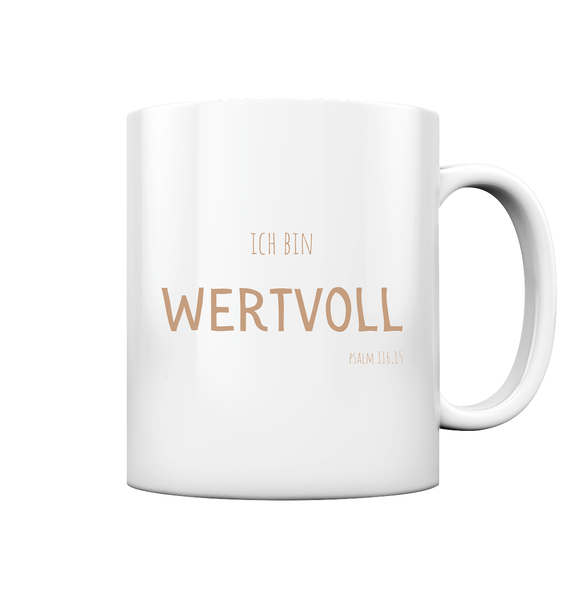 Wertvoll - Tasse glossy - wertvoll und geliebt