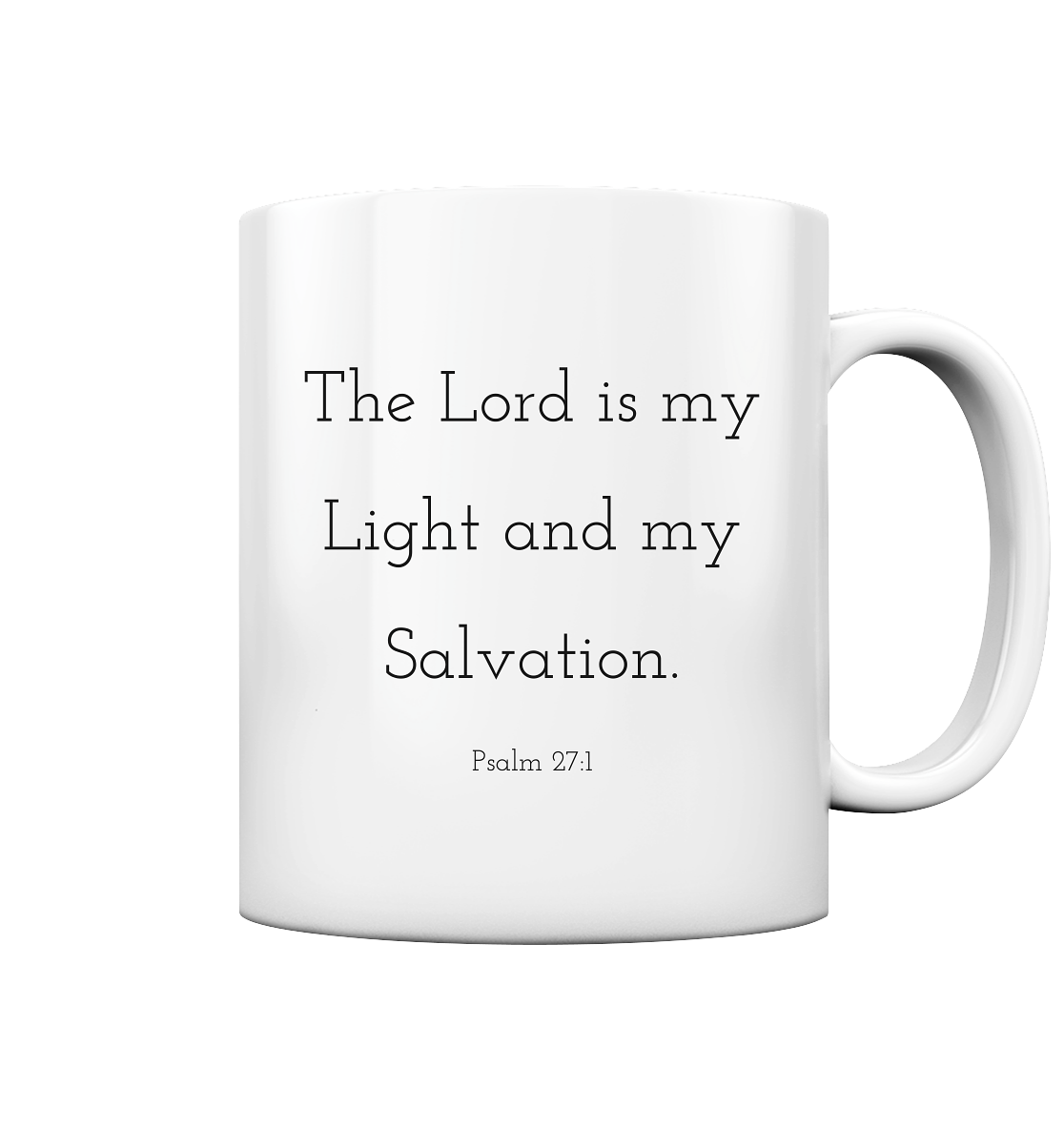 Psalm 27:1 - Tasse glossy - wertvoll und geliebt