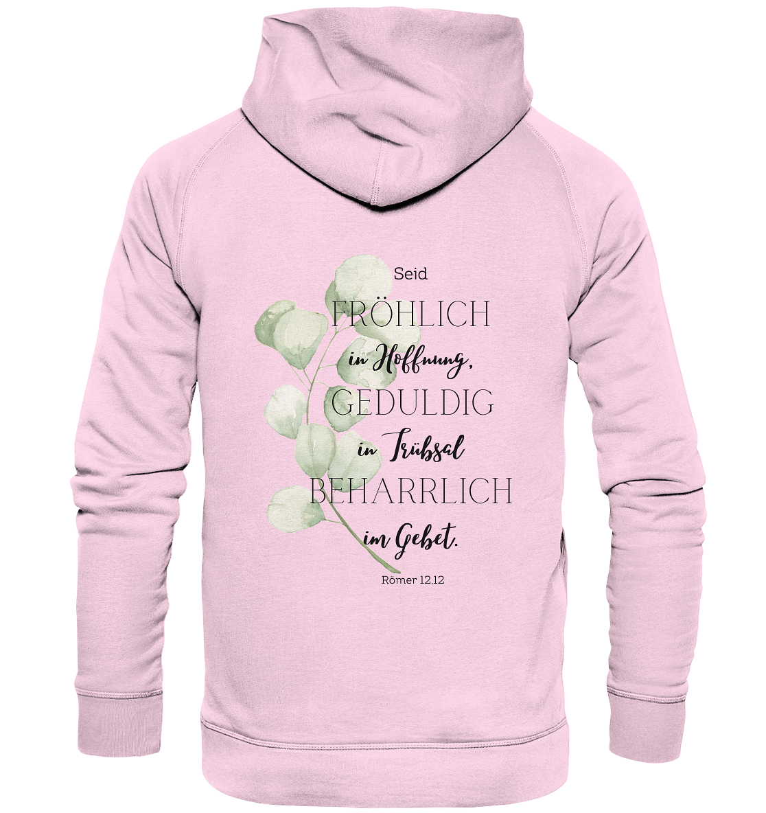 Römer 12,12 - Basic Unisex Hoodie - wertvoll und geliebt 