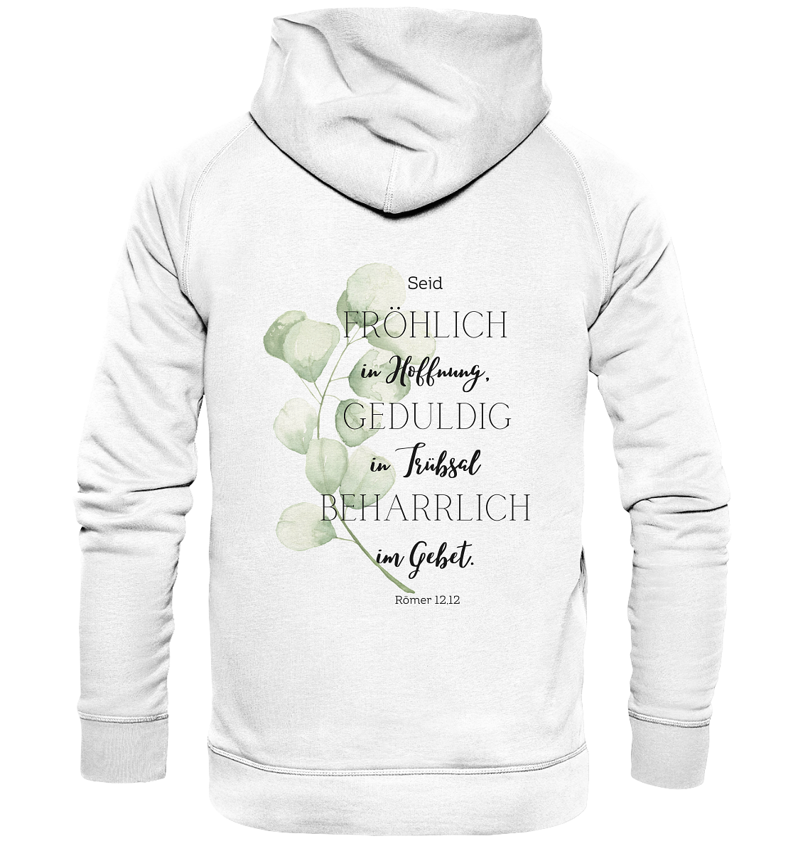 Römer 12,12 - Basic Unisex Hoodie - wertvoll und geliebt 