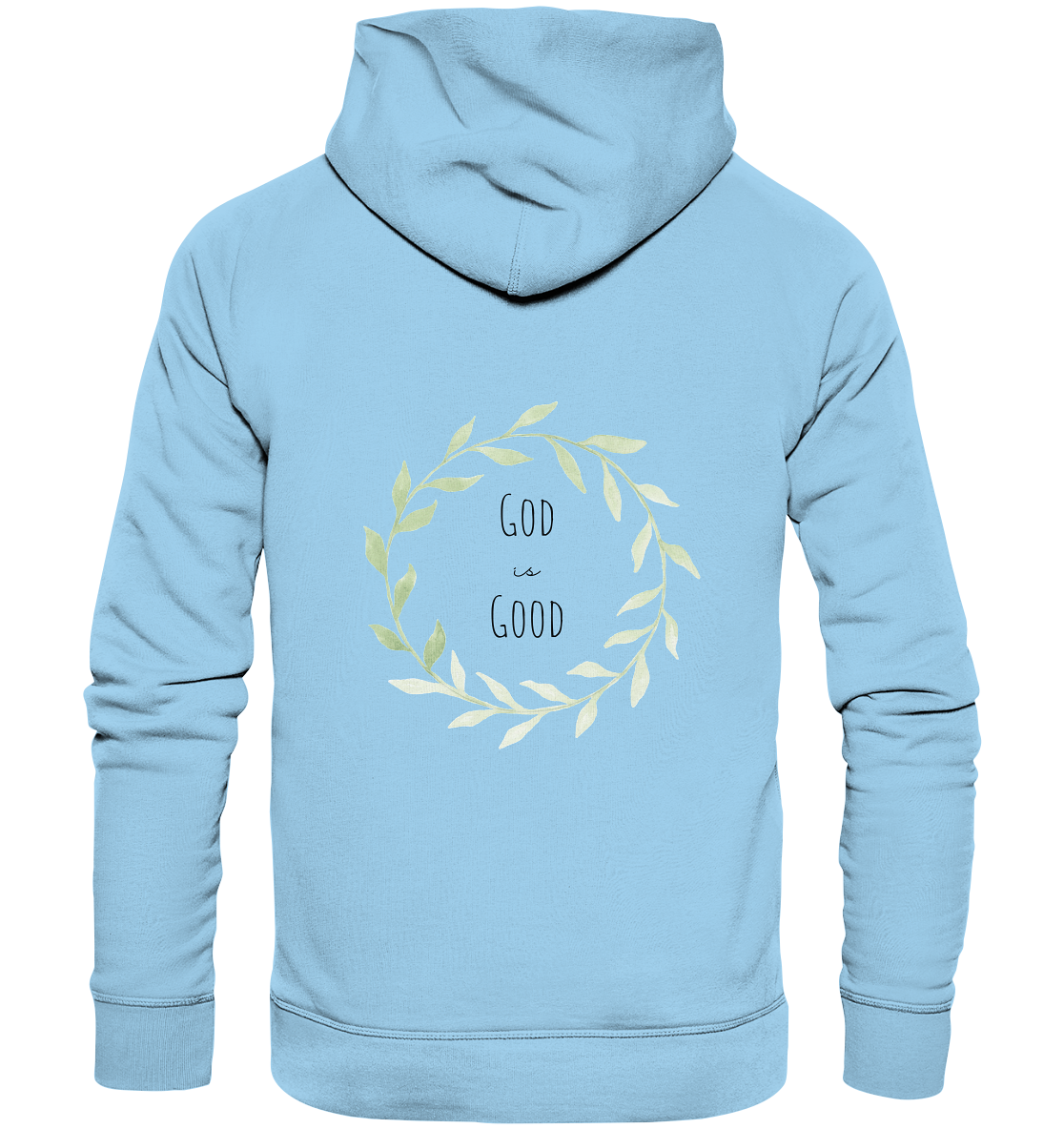 God is good - Organic Basic Hoodie - wertvoll und geliebt 