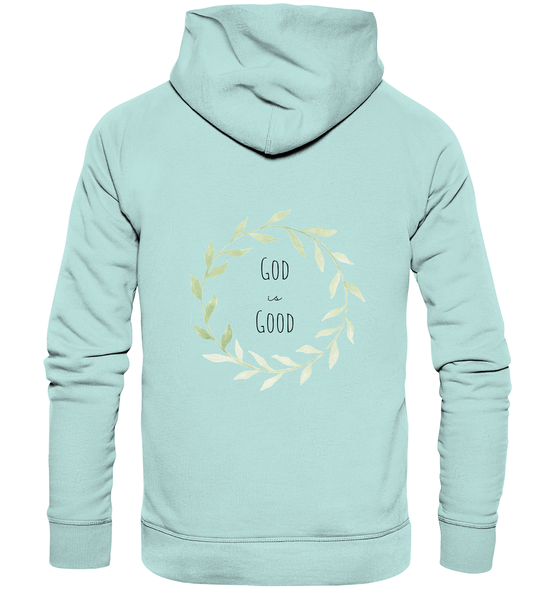God is good - Organic Basic Hoodie - wertvoll und geliebt 