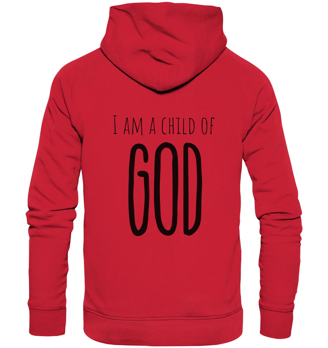 I am a child of God - Organic Basic Hoodie - wertvoll und geliebt 