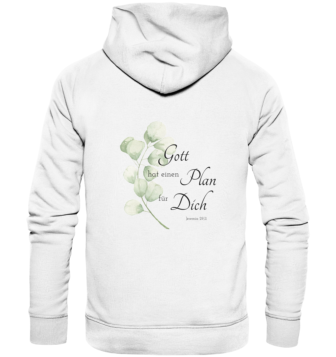 Gott hat einen Plan für Dich - Organic Basic Hoodie - wertvoll und geliebt 