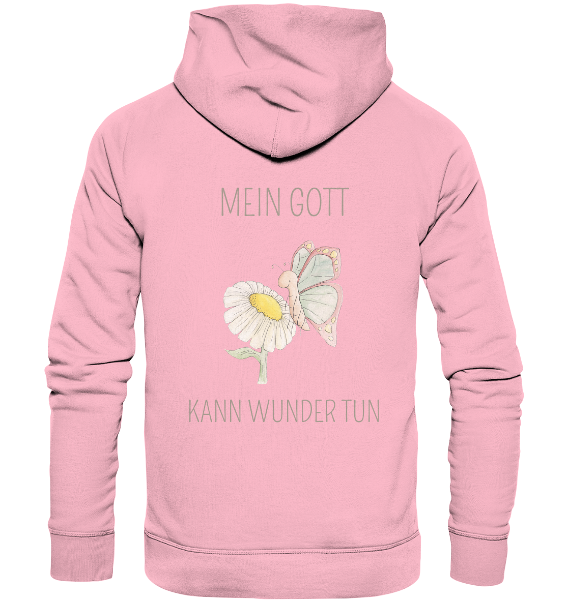 Mein Gott kann Wunder tun - Organic Basic Hoodie - wertvoll und geliebt 
