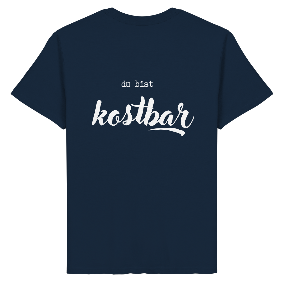 du bist kostbar - Organic Basic Shirt