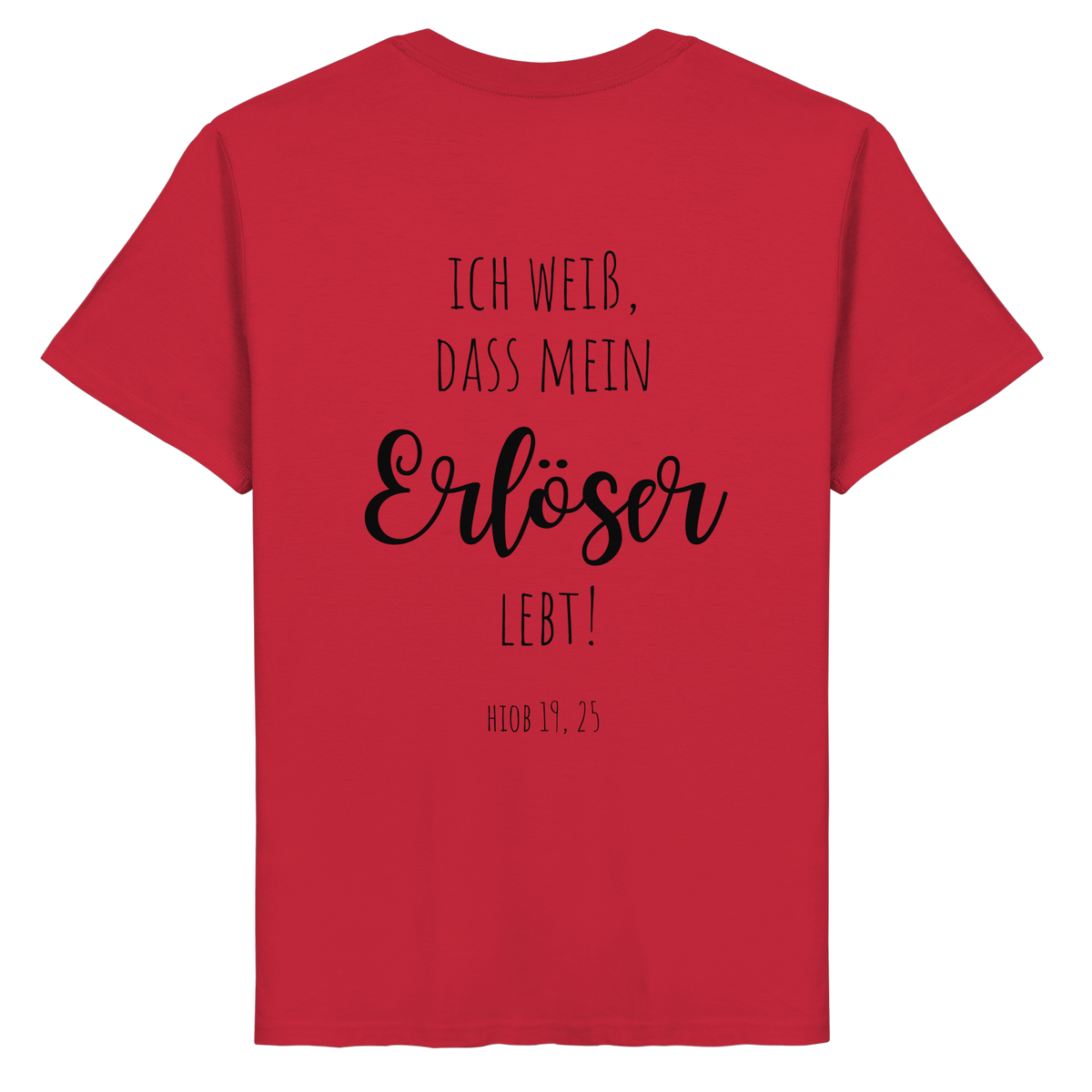 mein Erlöser lebt - Organic Basic Shirt